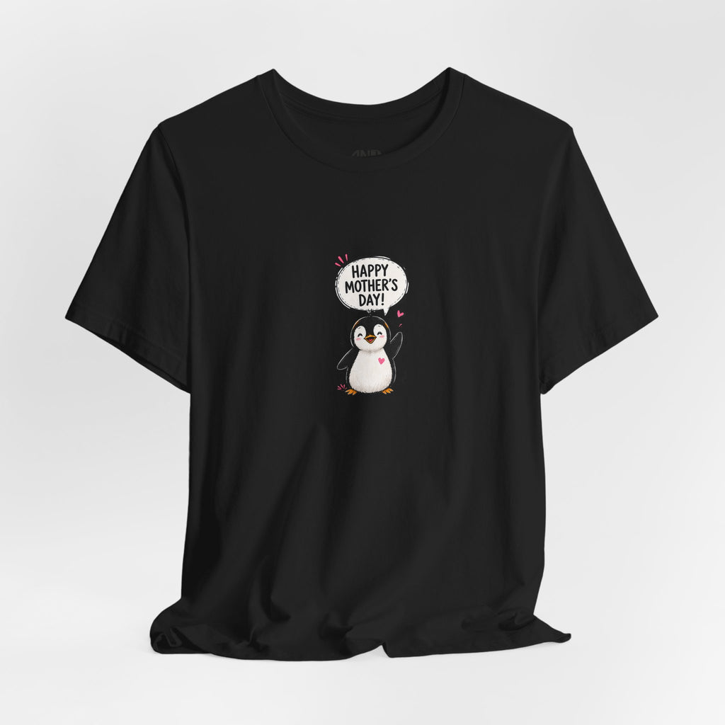 Mother’s Day Penguin Tee — “Happy Mother’s Day” Cute Mom & Chicks Shirt