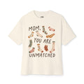 Mom You Are Unmatched Graphic Tee