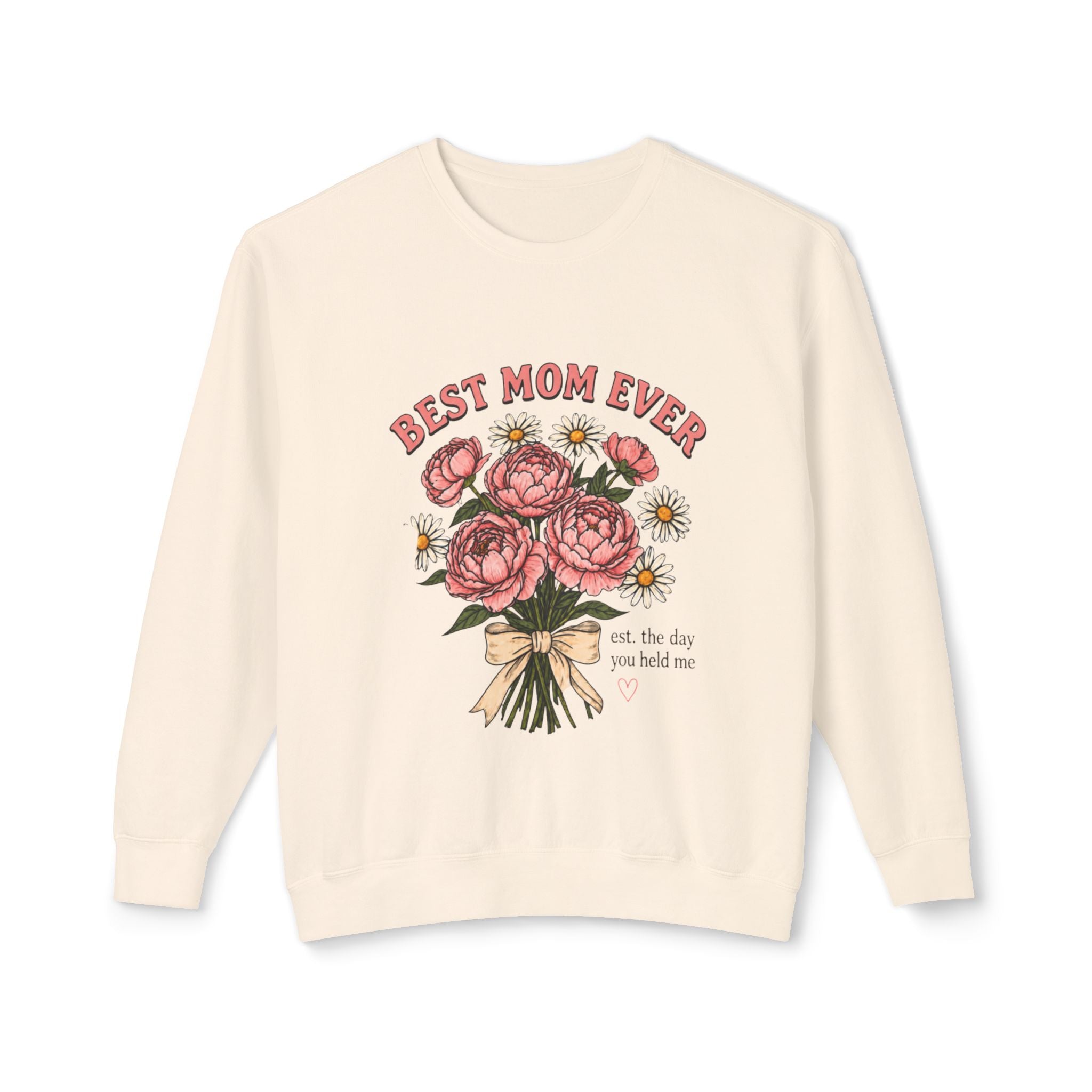 Best Mom Ever Floral Crewneck Sweatshirt